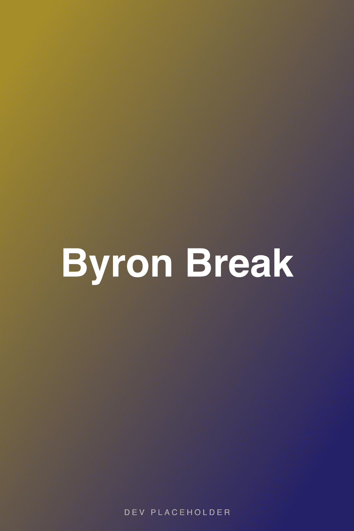 Byron Break
