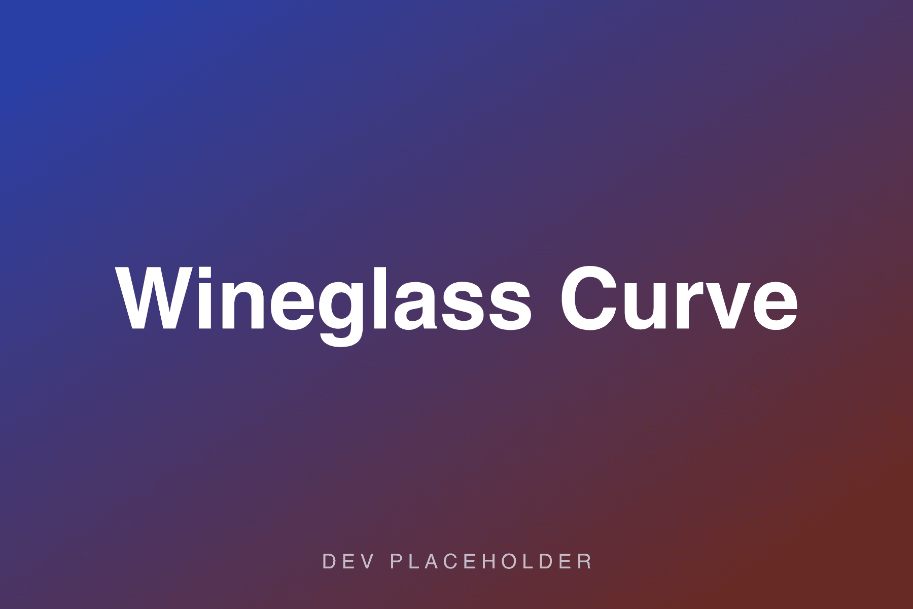 Wineglass Curve